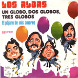[EP] LOS ALBAS / Un Globo, Dos Globos, Tres Globos / El Pajaro De Mis Amores